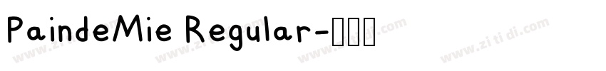 PaindeMie Regular字体转换
